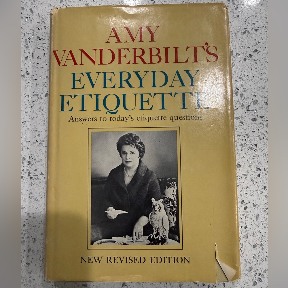 AMY VANDERBILT'S EVERYDAY ETIQUETTE - 1967 Hardcover